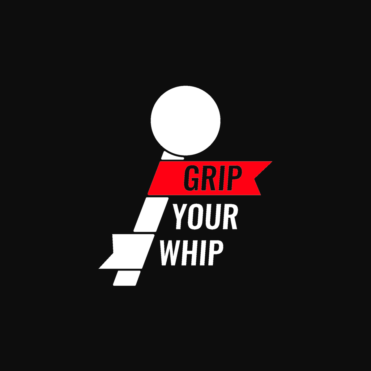 Grip Your Whip